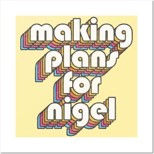 We're only making plans, for Nigel Posters and Art